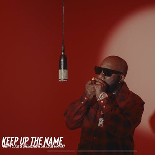 Keep up the Name (Radio Edit)