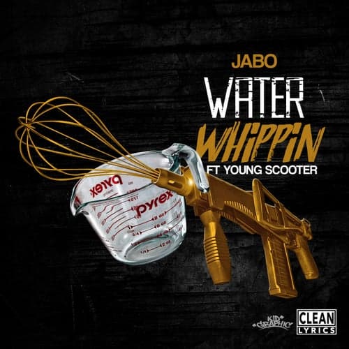 Water Whippin' (feat. Young Scooter)