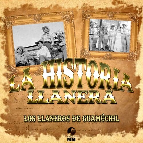 La Historia Llanera