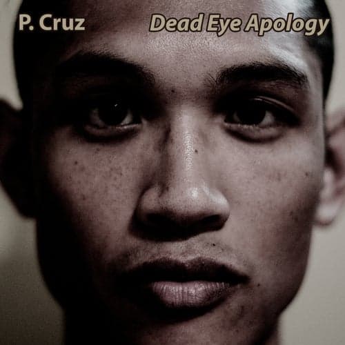 Dead Eye Apology