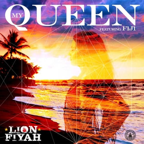 My Queen (feat. Fiji)
