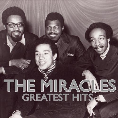 The Miracles Greatest Hits - The Miracles