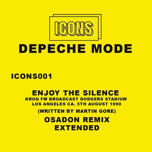 Enjoy the Silence (Kroq Fm Broadcast Dodgers Stadium Los Angeles Ca 5th August 1990) [Osadon Remixes]