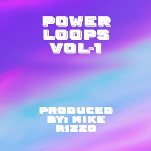 Power Loops, Vol. 1