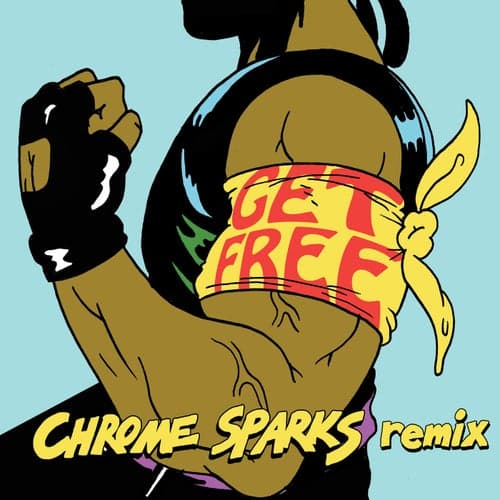 Get Free (feat. Amber Coffman) [Chrome Sparks Remix]