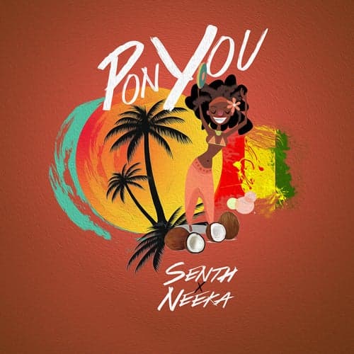 Pon You (feat. Neeka)