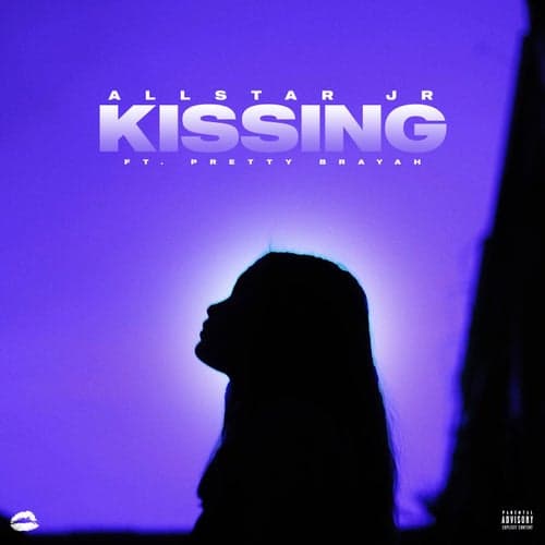 Kissing (feat. Pretty Brayah)