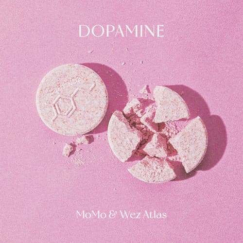 Dopamine (feat. Wez Atlas)