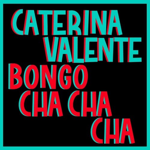 Bongo Cha Cha Cha (Italian Version)