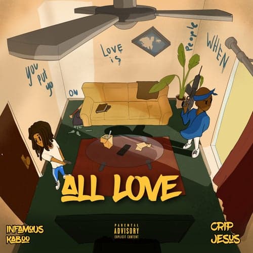 All Love (feat. Crip Jesus)