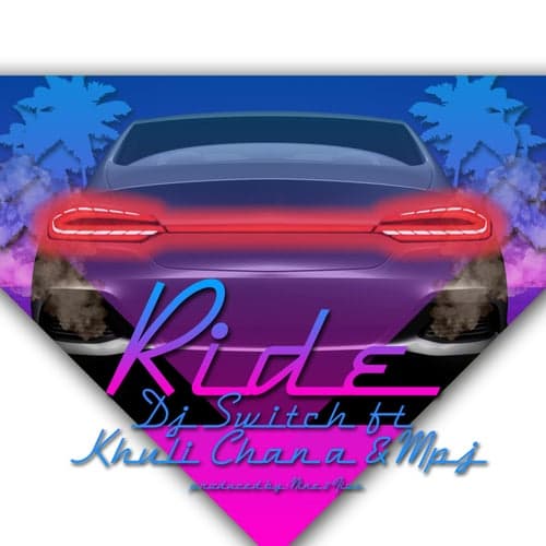 Ride (feat. Khuli Chana and MPJ)