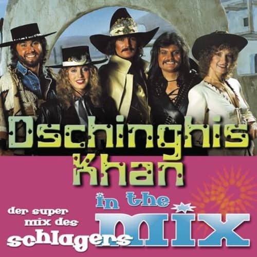 Dschinghis Khan-Mix