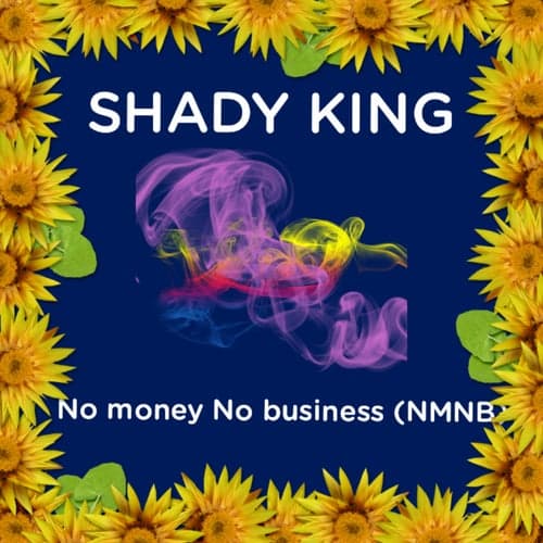 NMNB (NO MONEY NO BUSINESS)