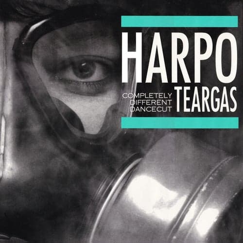 Teargas (Completely Different Dancecut)