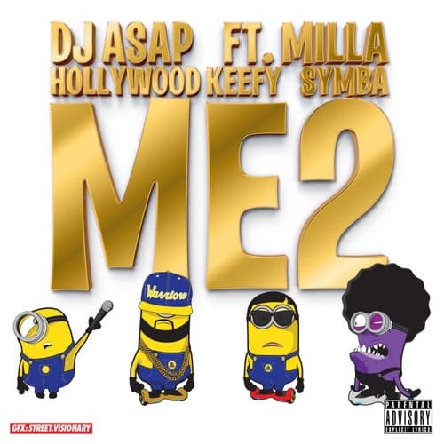 Me 2 (feat. Milla, Hollywood Keefy & Symba) - Single