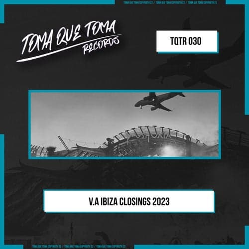 V.A Ibiza Closings 2023