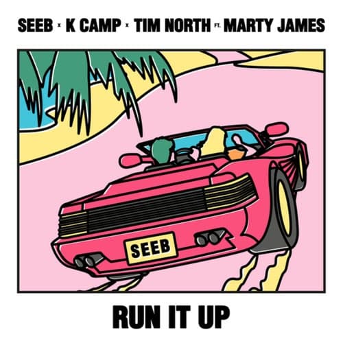 Run It Up (feat. K Camp, Tim North & Marty James)