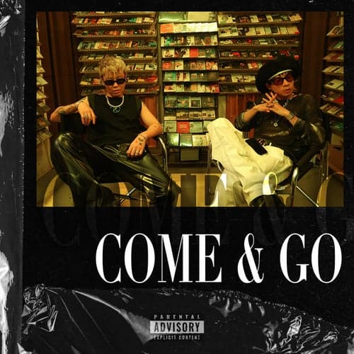 COME & GO (feat. bridge)