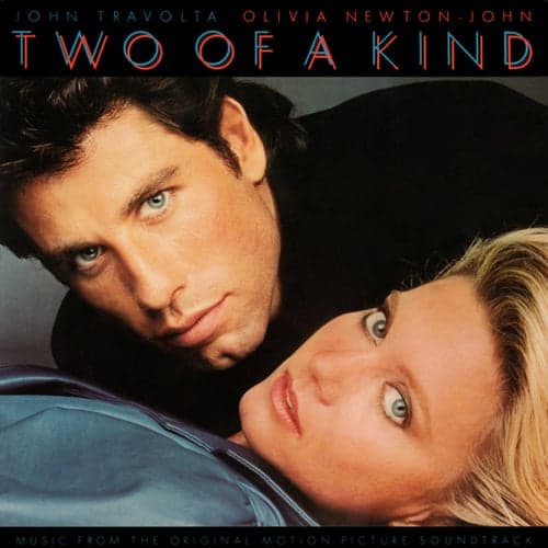 Two Of A Kind (Original Motion Picture Soundtrack)