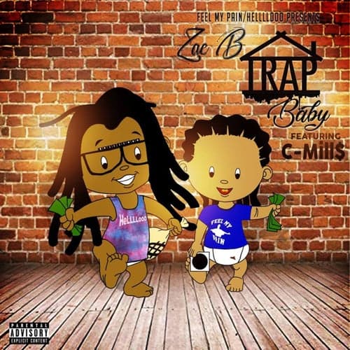 Trap Baby (feat. C-Mills)