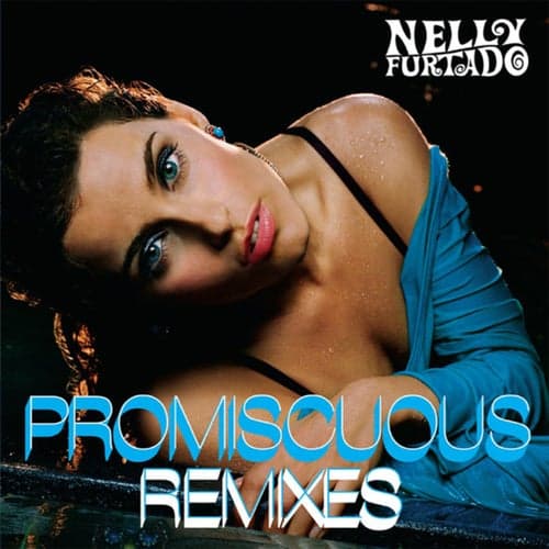 Promiscuous (remixes)