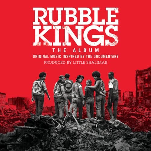 Rubble Kings: The Album