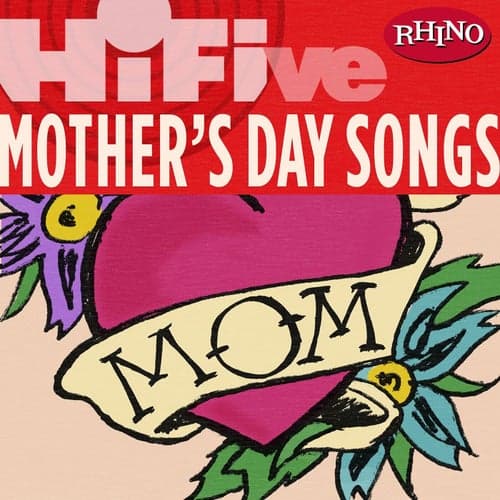 Rhino Hi-Five: Various Artists: Mother's Day Songs