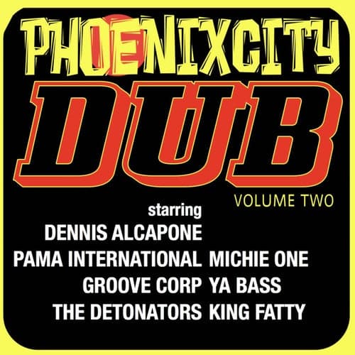 Phoenix City Dub, Vol. 2