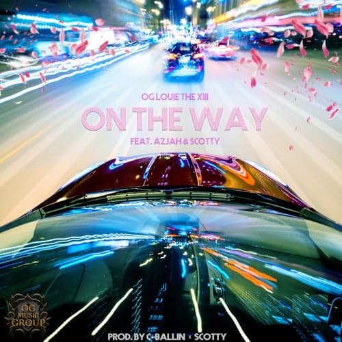On The Way (feat. Azjah & Scotty)