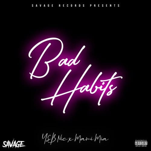 Bad Habits (feat. Mami Mia)