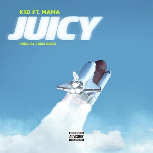Juicy (feat. MAMA)