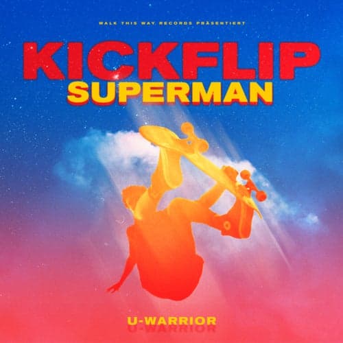 Kickflip Superman