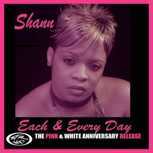 Each & Every Day (Pink & White Anniversary Release)