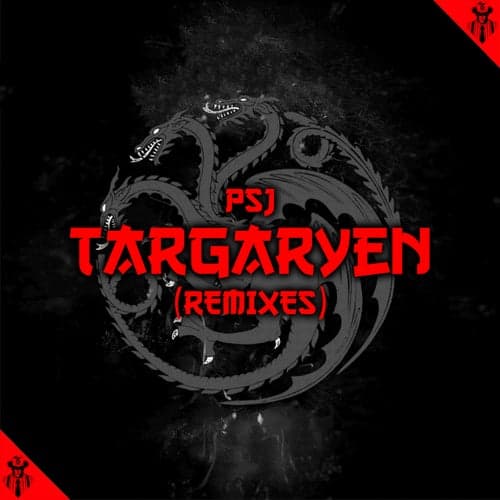 Targaryen (Remixes)