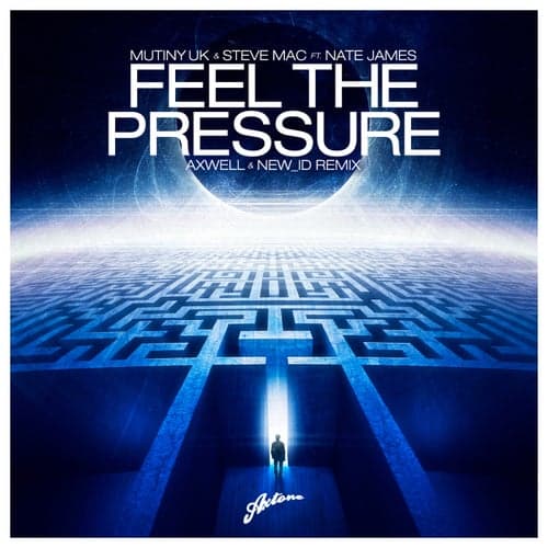 Feel The Pressure (Axwell & NEW_ID Remix)
