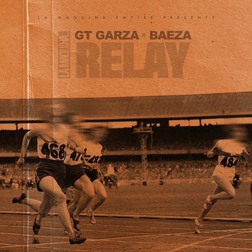 Relay (feat. Baeza)