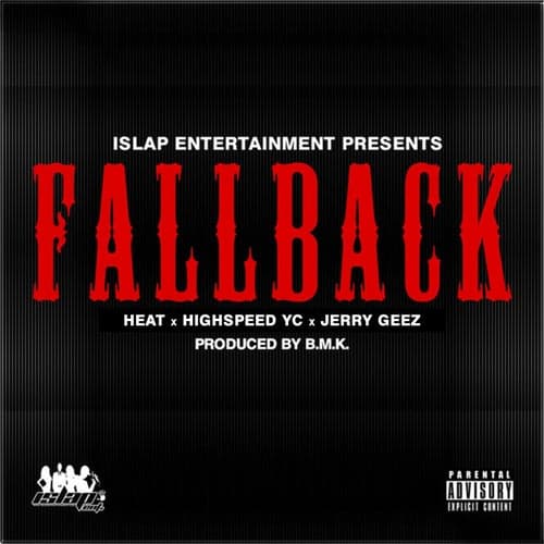 Fallback (feat. Highspeed YC & Jerry Geez)
