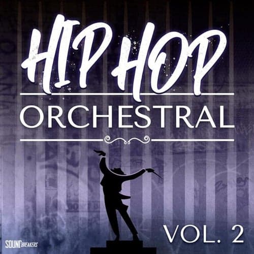 Hip Hop Orchestral, Vol. 2