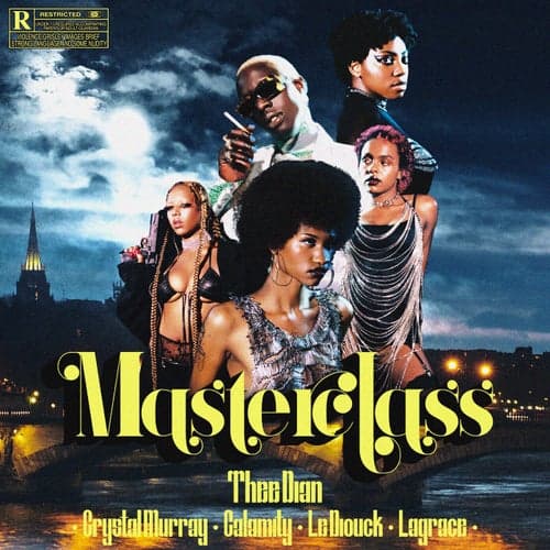 Masterclass (feat. Calamity & Lagrace)