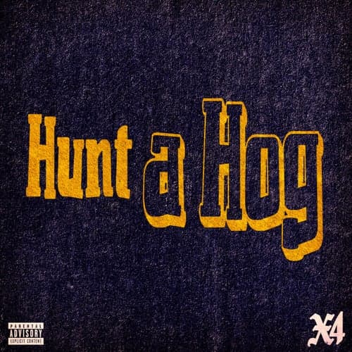 Hunt a Hog