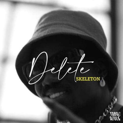 Delete (feat. Skeleton)