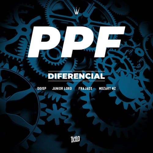 PPF – Diferencial (feat. Junior Lord & Mozart Mz)