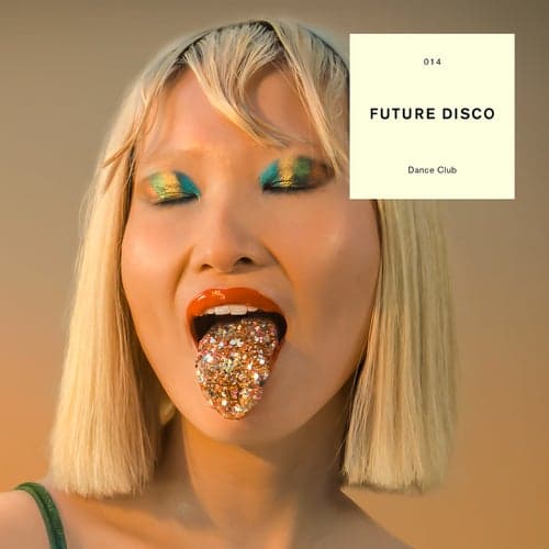 Future Disco: Dance Club (DJ Mix)