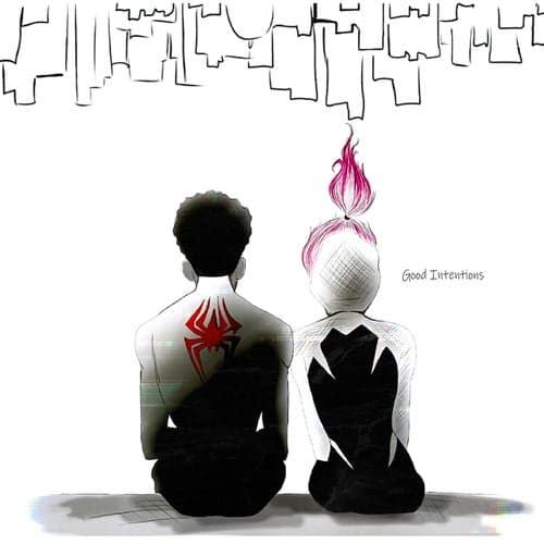 Good Intentions (Spider-Gwen: Across The Spider-Verse)