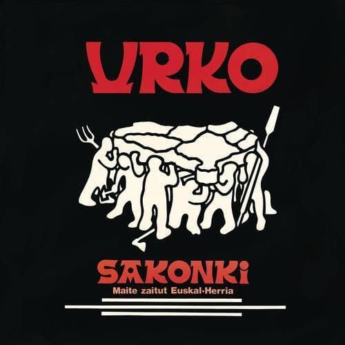 Sakonki Maite Zaitut Euskal-Herria (Remasterizado 2024)