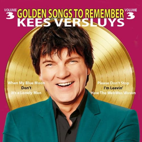 Golden Songs To Remember 3