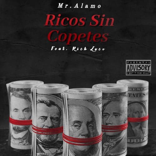 Ricos Sin Copetes (feat. Rich Loco)