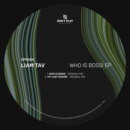 Who Is Boss! EP