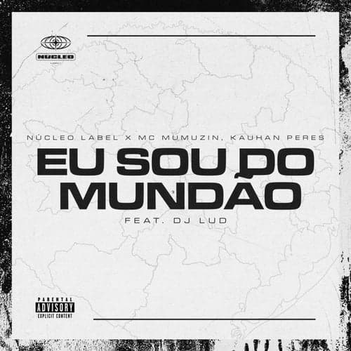 Eu Sou Do Mundão (feat. DJ Lud)