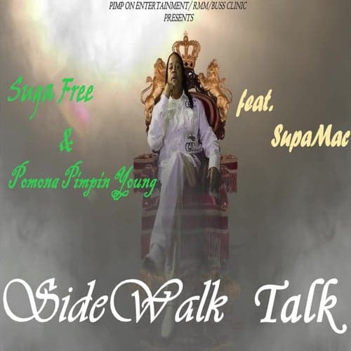 Sidewalk Talk (feat. Supamac)